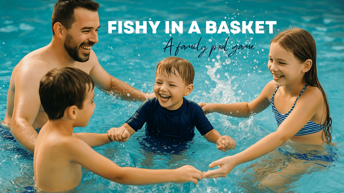 Game Instructions: Fishy in a Basket - Swimming with Confidence