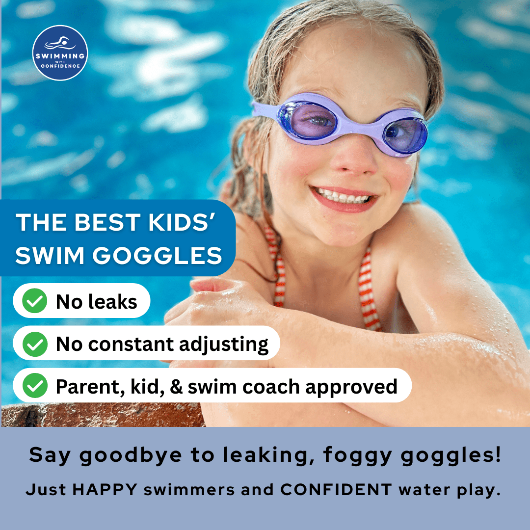 Frustration - Free Leak - Proof Goggles for Kids - Swimming with Confidence