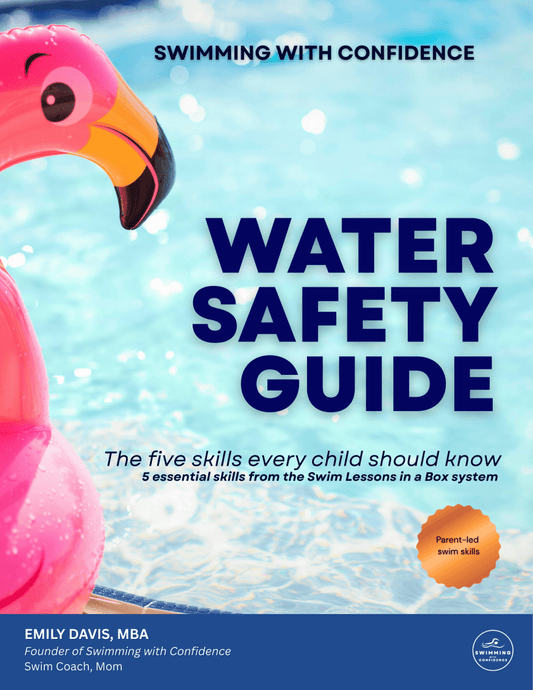 Water Safety Guide for Parents & Kids (PDF + Video Access) - Swimming with Confidence