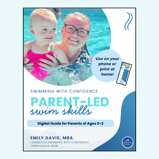 Parent - Led Swim Skills for Ages 0–2 (Digital Download) - Swimming with Confidence